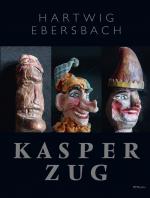 Cover-Bild Hartwig Ebersbach: Kasperzug