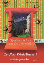 Cover-Bild Harz Krimi-Almanach Bd. 4 ~Walpurgisnacht~
