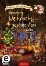 Cover-Bild Hase und Bär - Bärenstarke Weihnachtsgeschichten (Hase und Holunderbär)