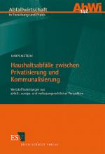 Cover-Bild Haushaltsabfälle zwischen Privatisierung und Kommunalisierung