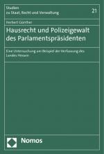 Cover-Bild Hausrecht und Polizeigewalt des Parlamentspräsidenten