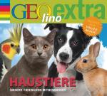 Cover-Bild Haustiere - Unsere tierischen Mitbewohner