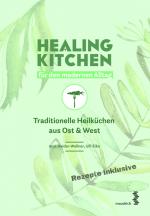 Cover-Bild Healing Kitchen für den modernen Alltag