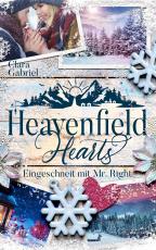Cover-Bild Heavenfield Hearts - Eingeschneit mit Mr. Right