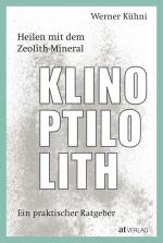 Cover-Bild Heilen mit dem Zeolith-Mineral Klinoptilolith - eBook