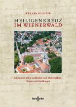 Cover-Bild Heiligenkreuz im Wienerwald