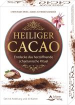 Cover-Bild Heiliger Cacao - Entdecke das herzöffnende schamanische Ritual