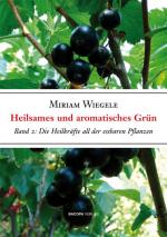 Cover-Bild Heilsames und Aromatisches Grün, Band 2