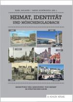 Cover-Bild Heimat, Identität und Mönchengladbach