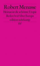 Cover-Bild Heimat ist die schönste Utopie