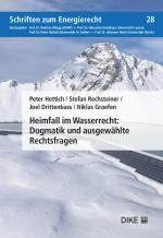 Cover-Bild Heimfall im Wasserrecht: Dogmatik und ausgewählte Rechtsfragen