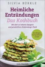 Cover-Bild Heimliche Entzündungen – Das Kochbuch