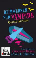 Cover-Bild Heimwerken für Vampire. Untote Ausgabe