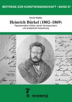 Cover-Bild Heinrich Bürkel (1802–1869)