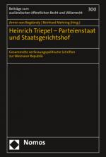 Cover-Bild Heinrich Triepel – Parteienstaat und Staatsgerichtshof