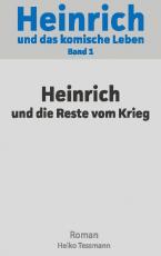 Cover-Bild Heinrich und das komische Leben
