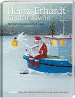 Cover-Bild Heinz Erhardt für den Advent – Ein Adventskalender mit Bildern von Gerhard Glück