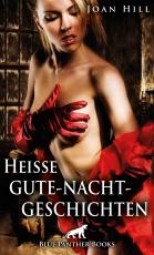 Cover-Bild Heiße Gute-Nacht-Geschichten | Erotische Geschichten