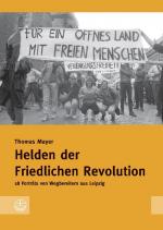 Cover-Bild Helden der Friedlichen Revolution