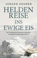Cover-Bild Heldenreise ins ewige Eis