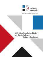 Cover-Bild Hellweg Konkret - Eine Region im Fokus der Konkreten Kunst- Konkret + Spielerisch
