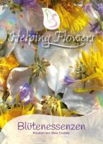 Cover-Bild Helping Flowers® Blütenessenzen Handbuch