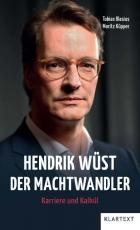 Cover-Bild Hendrik Wüst - Der Machtwandler