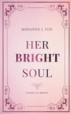 Cover-Bild Her BRIGHT Soul