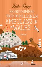 Cover-Bild Herbsthimmel über der kleinen Ambulanz in Wales