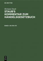 Cover-Bild Hermann Staub: Staub’s Kommentar zum Handelsgesetzbuch / §§ 376–473