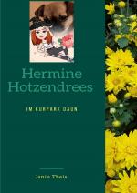 Cover-Bild Hermine Hotzendrees im Kurpark Daun