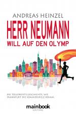 Cover-Bild Herr Neumann will auf den Olymp