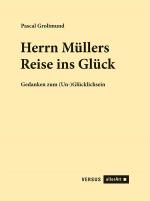Cover-Bild Herrn Müllers Reise ins Glück