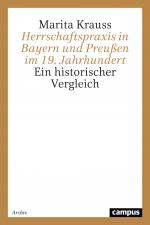 Cover-Bild Herrschaftspraxis in Bayern und Preußen im 19. Jahrhundert