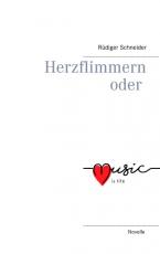 Cover-Bild Herzflimmern oder music is life