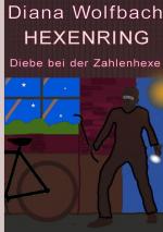 Cover-Bild HEXENRING / HEXENRING Diebe bei der Zahlenhexe