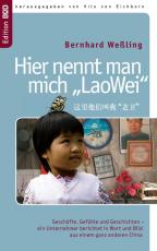 Cover-Bild Hier nennt man mich »LaoWei«