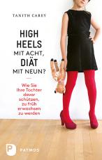 Cover-Bild High Heels mit acht, Diät mit neun?