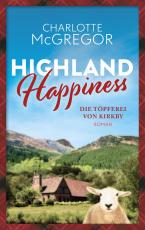 Cover-Bild Highland Happiness - Die Töpferei von Kirkby