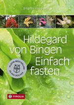 Cover-Bild Hildegard von Bingen. Einfach fasten