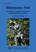 Cover-Bild Hildesheimer Platt Wörterbuch, Aussprache, Grammatik und plattdeutsche Geschichten