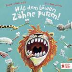 Cover-Bild Hilf dem Löwen Zähne putzen! (Pappbilderbuch)