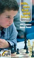 Cover-Bild Hilfe, mein Kind spielt Schach!