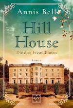 Cover-Bild Hill House - Die drei Freundinnen