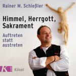 Cover-Bild Himmel, Herrgott, Sakrament