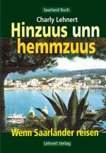 Cover-Bild Hinzuus unn hemmzuus - Wenn Saarländer reisen