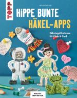 Cover-Bild Hippe bunte Häkel-Apps