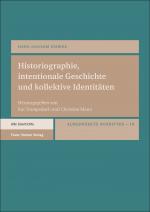 Cover-Bild Historiographie, intentionale Geschichte und kollektive Identitäten