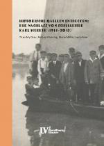 Cover-Bild Historische Quellen entdecken: Der Nachlass von Schulleiter Karl Merker (1914−2012)
