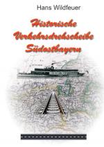Cover-Bild Historische Verkehrsdrehscheibe Südostbayern